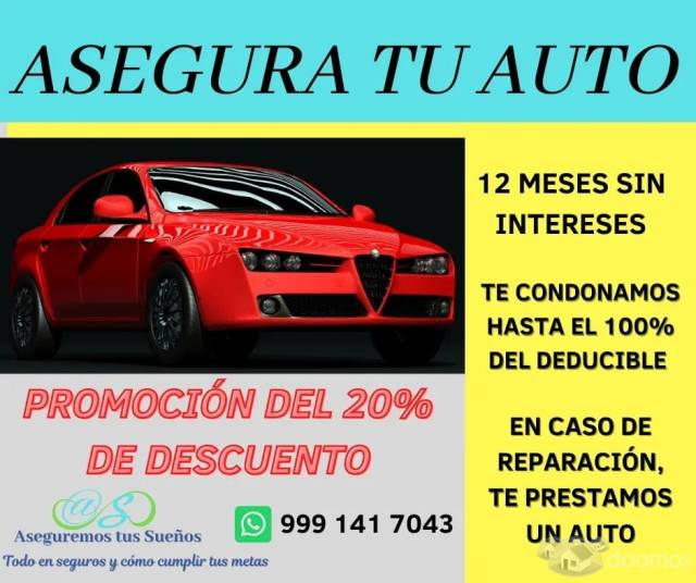 SEGURO DE AUTO-ASEGURA TU AUTO EN MINUTOS!!!