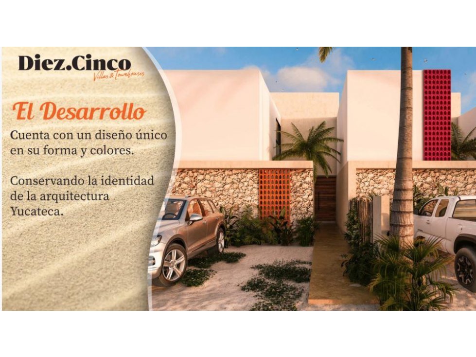 Diez Cinco, Venta de Villas y Townhouses en chixchulub c/amenidades